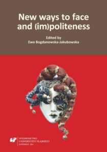 Okładka: New ways to face and (im)politeness