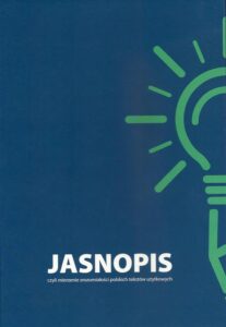 Okładka: Jasnopis. czyli mierzenie zrozumiałości polskich tekstów użytkowych