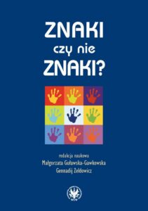 Okładka: Znaki czy nie znaki? Tom 1