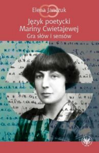 Okładka: Język poetycki Mariny Cwietajewej. Gra słów i sensów