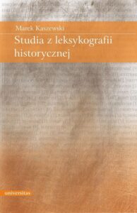 Okładka: Studia z leksykografii historycznej