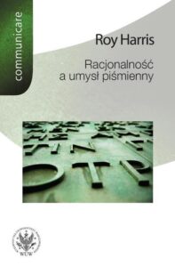 Okładka: Racjonalność a umysł piśmienny