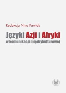 Okładka: Języki Azji i Afryki w komunikacji międzykulturowej