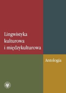 Okładka: Lingwistyka kulturowa i międzykulturowa. Antologia