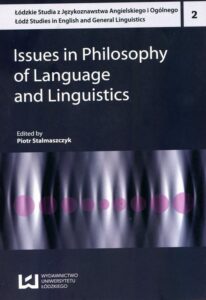 Okładka: Issues in Philosophy of Language and Linguistics. Łódzkie Studia z językoznawstwa Angielskiego i Ogólnego 2