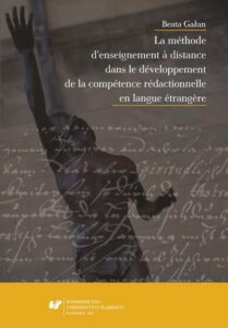 Okładka: La méthode d’enseignement à distance dans le développement de la compétence rédactionnelle en langue étrangère
