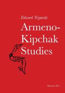 Okładka: Armeno-Kipchak Studies. Collected Papers
