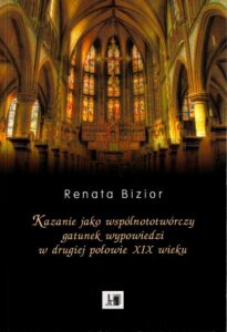 Okładka: Kazanie jako wspólnototwórczy gatunek wypowiedzi w drugiej połowie XIX wieku