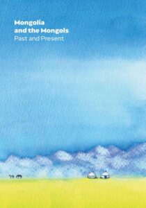 Okładka: Mongolia and the Mongols Past and Present