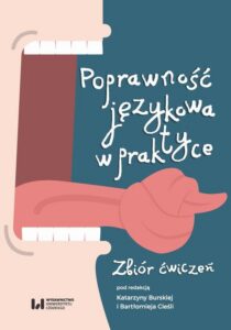 Okładka: Poprawność językowa w praktyce. Zbiór ćwiczeń
