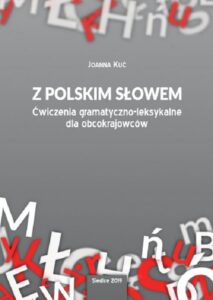 Okładka: Z polskim słowem. Ćwiczenia gramatyczno-leksykalne dla obcokrajowców