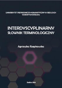Okładka: Interdyscyplinarny słownik terminologiczny
