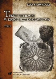 Okładka: Tekst literacki w kręgu językoznawstwa. T. 2