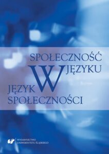 Okładka: Społeczność w języku - język w społeczności