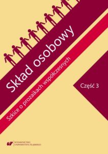 Okładka: Skład osobowy. Szkice o prozaikach współczesnych. Cz. 3