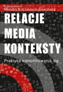 Okładka: Relacje media konteksty. Praktyka komunikowania się
