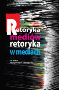 Okładka: Retoryka mediów Retoryka w mediach