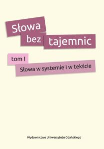 Okładka: Słowa bez tajemnic. Tom 1 Słowa w systemie i tekście