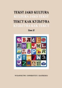 Okładka: Tekst jako kultura Kultura jako tekst. Tom 2