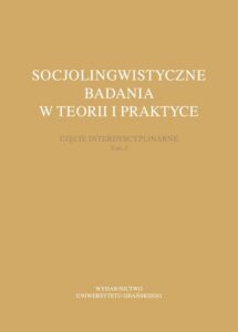 Okładka: Socjolingwistyczne badania w teorii i praktyce. Ujęcie interdyscyplinarne. Tom 3