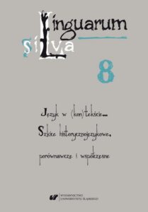 Okładka: Linguarum silva. T. 8: Język w (kon)tekście… Szkice historycznojęzykowe, porównawcze i współczesne