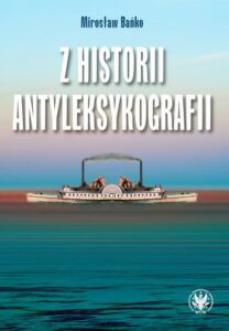 Okładka: Z historii antyleksykografii