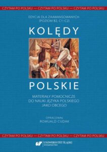 Okładka: Czytam po polsku. T. 1: Kolędy polskie. Materiały pomocnicze do nauki języka polskiego jako obcego. Edycja dla zaawansowanych (poziom B2, C1–C2)