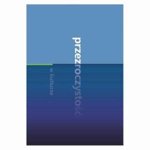 Okładka: Przezroczystość w kulturze
