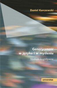 Okładka: Generyczność w języku i w myśleniu. Studium kognitywne