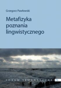 Okładka: Metafizyka poznania lingwistycznego