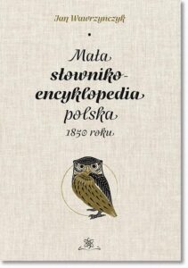 Okładka: Mała słownikoencyklopedia polska 1850 roku