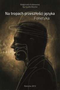 Okładka: Na tropach przeszłości języka. Fonetyka