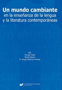 Okładka: Un mundo cambiante en la enseñanza de la lengua y la literatura contemporáneas