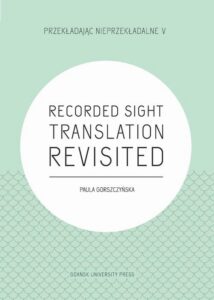 Okładka: Recorded Sight Translation Revisited
