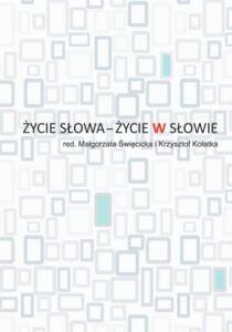 Okładka: Życie słowa – życie w słowie