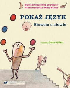 Okładka: Pokaż język. Słowem o słowie