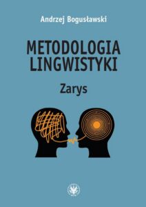 Okładka: Metodologia lingwistyki. Zarys