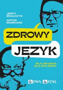 Okładka: Zdrowy język. Dla lekarza, dla pacjenta