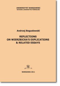 Okładka: Reflections on Wierzbicka’s Explications & Related Essays