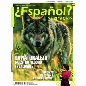 Okładka: ¿Español? Sí, gracias 67. Wydanie lipiec/wrzesień 2024
