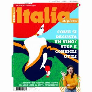 Okładka: Italia Mi piace! 45. Wydanie styczeń/marzec 2025