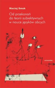 Okładka: Od przekonań do teorii subiektywnych w nauce języków obcych