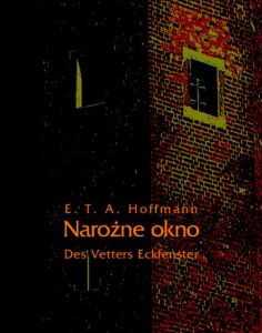 Okładka: Narożne okno - Des Vetters Eckfenster