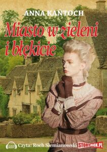 Okładka: Miasto w zieleni i błękicie