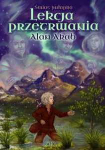 Okładka: Świat-pułapka. Lekcja przetrwania.