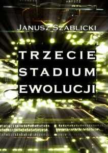 Okładka: Trzecie stadium ewolucji