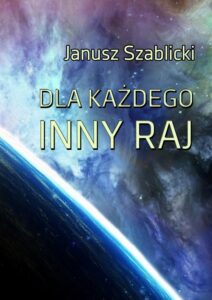 Okładka: Dla każdego inny raj