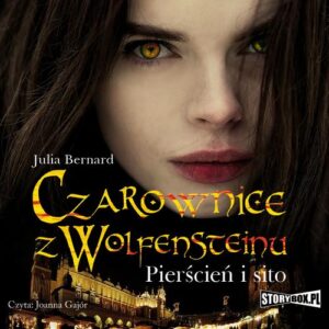 Okładka: Czarownice z Wolfensteinu Tom 1. Pierścień i sito