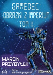 Okładka: Gamedec. Część 5.2 Obrazki z imperium. Tom 2