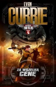 Okładka: Hayden War. Tom 5. Za wszelką cenę